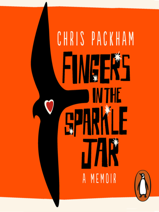 Title details for Fingers in the Sparkle Jar by Chris Packham - Available